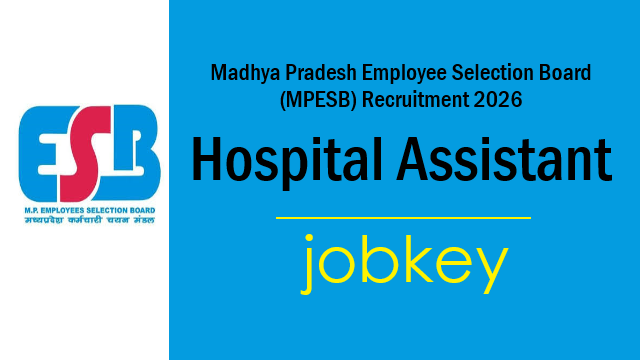 MPESB Hospital Assistant Online Form 2026-jobkey